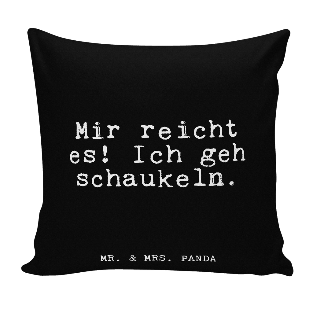 40x40 Kissen Mir reicht es! Ich... Kissenhülle, Kopfkissen, Sofakissen, Dekokissen, Motivkissen, sofakissen, sitzkissen, Kissen, Kissenbezüge, Kissenbezug 40x40, Kissen 40x40, Kissenhülle 40x40, Zierkissen, Couchkissen, Dekokissen Sofa, Sofakissen 40x40, Dekokissen 40x40, Kopfkissen 40x40, Kissen 40x40 Waschbar, Spruch, Sprüche, lustige Sprüche, Weisheiten, Zitate, Spruch Geschenke, Glizer Spruch Sprüche Weisheiten Zitate Lustig Weisheit Worte