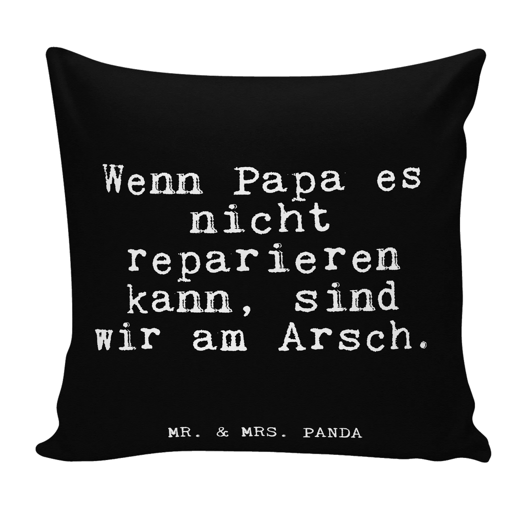 40x40 Kissen Fun Talk Wenn Papa es nicht reparieren kann, sind wir am Arsch. Kissenhülle, Kopfkissen, Sofakissen, Dekokissen, Motivkissen, sofakissen, sitzkissen, Kissen, Kissenbezüge, Kissenbezug 40x40, Kissen 40x40, Kissenhülle 40x40, Zierkissen, Couchkissen, Dekokissen Sofa, Sofakissen 40x40, Dekokissen 40x40, Kopfkissen 40x40, Kissen 40x40 Waschbar, Spruch, Sprüche, lustige Sprüche, Weisheiten, Zitate, Spruch Geschenke, Glizer Spruch Sprüche Weisheiten Zitate Lustig Weisheit Worte