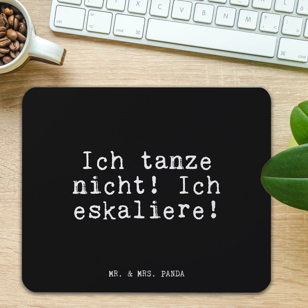 Mauspad Ich tanze nicht! Ich... Mousepad, Computer zubehör, Büroausstattung, PC Zubehör, Arbeitszimmer, Mauspad, Einzigartiges Mauspad, Designer Mauspad, Mausunterlage, Mauspad Büro, Spruch, Sprüche, lustige Sprüche, Weisheiten, Zitate, Spruch Geschenke, Glizer Spruch Sprüche Weisheiten Zitate Lustig Weisheit Worte