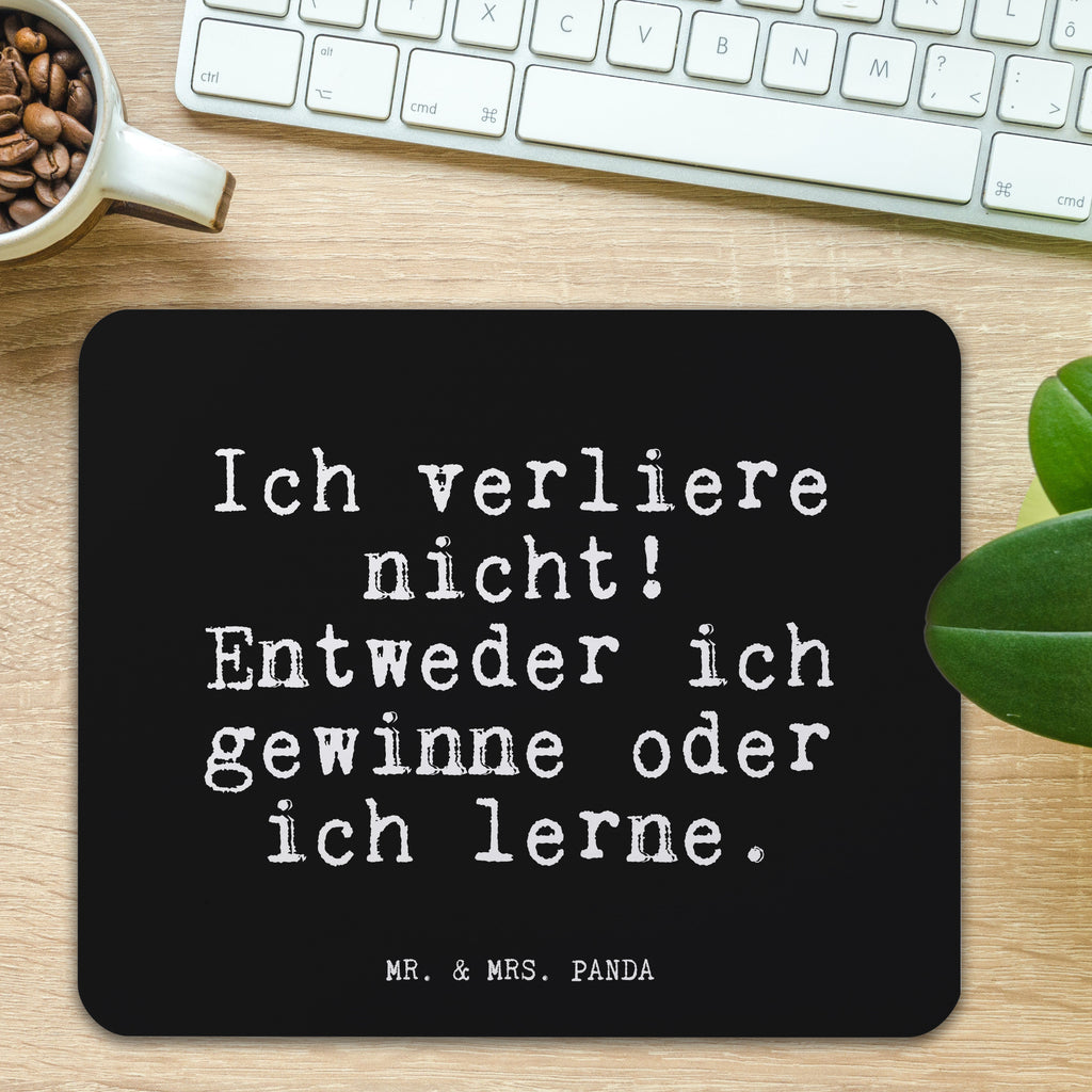 Mauspad Ich verliere nicht! Entweder... Mousepad, Computer zubehör, Büroausstattung, PC Zubehör, Arbeitszimmer, Mauspad, Einzigartiges Mauspad, Designer Mauspad, Mausunterlage, Mauspad Büro, Spruch, Sprüche, lustige Sprüche, Weisheiten, Zitate, Spruch Geschenke, Glizer Spruch Sprüche Weisheiten Zitate Lustig Weisheit Worte