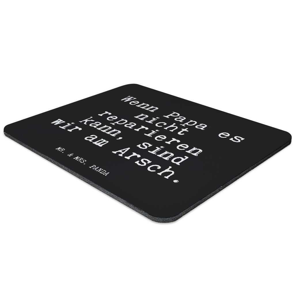 Mauspad Fun Talk Wenn Papa es nicht reparieren kann, sind wir am Arsch. Mousepad, Computer zubehör, Büroausstattung, PC Zubehör, Arbeitszimmer, Mauspad, Einzigartiges Mauspad, Designer Mauspad, Spruch, Sprüche, lustige Sprüche, Weisheiten, Zitate, Spruch Geschenke, Glizer Spruch Sprüche Weisheiten Zitate Lustig Weisheit Worte