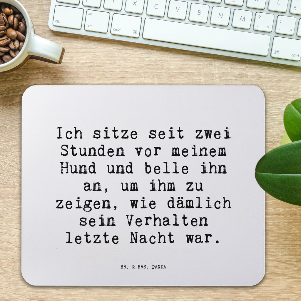 Mauspad Sprüche und Zitate Ich sitze seit zwei Stunden vor meinem Hund und belle ihn an, um ihm zu zeigen, wie dämlich sein Verhalten letzte Nacht war. Mousepad, Computer zubehör, Büroausstattung, PC Zubehör, Arbeitszimmer, Mauspad, Einzigartiges Mauspad, Designer Mauspad, Mausunterlage, Mauspad Büro, Spruch, Sprüche, lustige Sprüche, Weisheiten, Zitate, Spruch Geschenke, Spruch Sprüche Weisheiten Zitate Lustig Weisheit Worte