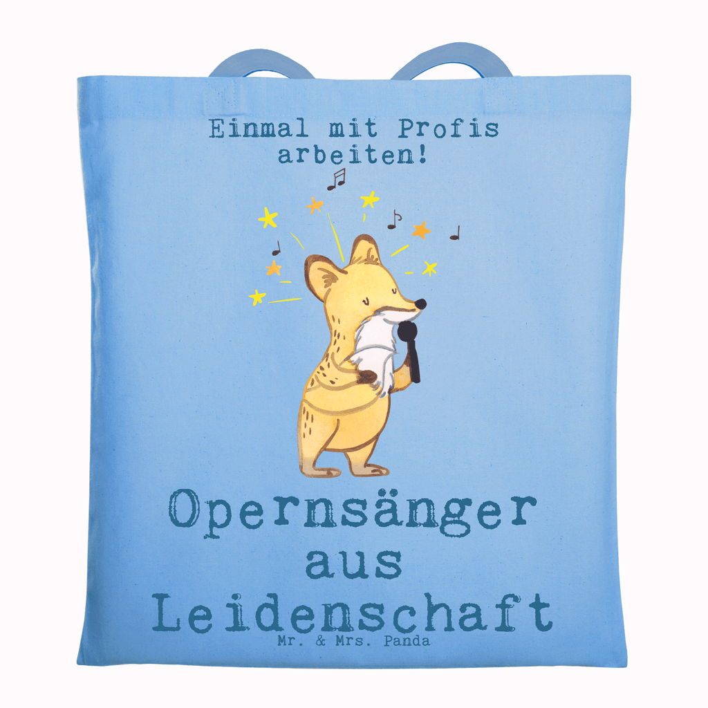 Tragetasche Opernsänger aus Leidenschaft Beuteltasche, Beutel, Einkaufstasche, Jutebeutel, Stoffbeutel, Beruf, Ausbildung, Jubiläum, Abschied, Rente, Kollege, Kollegin, Geschenk, Schenken, Arbeitskollege, Mitarbeiter, Firma, Danke, Dankeschön