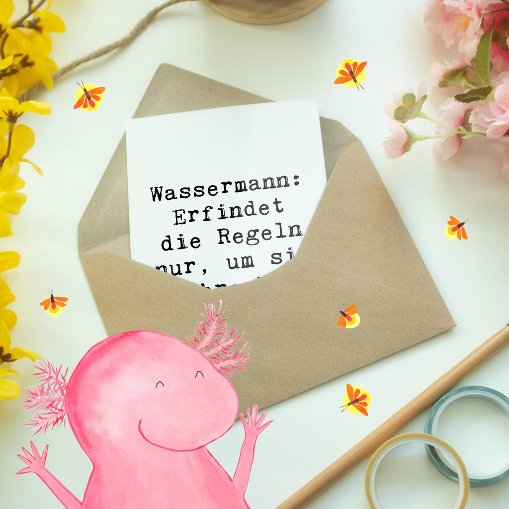 Grußkarte Wassermann: Erfindet die Regeln nur, um sie zu brechen. Grußkarte, Klappkarte, Einladungskarte, Glückwunschkarte, Hochzeitskarte, Geburtstagskarte, Karte, Ansichtskarten, Tierkreiszeichen, Sternzeichen, Horoskop, Astrologie, Aszendent