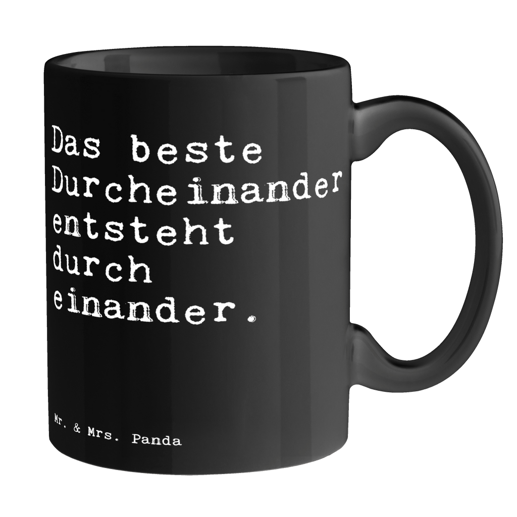 Tasse Sprüche und Zitate Das beste Durcheinander entsteht durch einander. Tasse, Kaffeetasse, Teetasse, Becher, Kaffeebecher, Teebecher, Keramiktasse, Porzellantasse, Büro Tasse, Geschenk Tasse, Tasse Sprüche, Tasse Motive, Kaffeetassen, Tasse bedrucken, Designer Tasse, Cappuccino Tassen, Schöne Teetassen, Spruch, Sprüche, lustige Sprüche, Weisheiten, Zitate, Spruch Geschenke, Spruch Sprüche Weisheiten Zitate Lustig Weisheit Worte