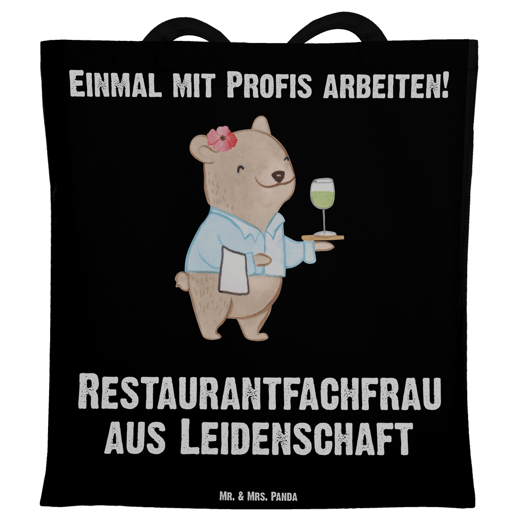 Tragetasche Restaurantfachfrau aus Leidenschaft Beuteltasche, Beutel, Einkaufstasche, Jutebeutel, Stoffbeutel, Tasche, Shopper, Umhängetasche, Strandtasche, Schultertasche, Stofftasche, Tragetasche, Badetasche, Jutetasche, Einkaufstüte, Laptoptasche, Beruf, Ausbildung, Jubiläum, Abschied, Rente, Kollege, Kollegin, Geschenk, Schenken, Arbeitskollege, Mitarbeiter, Firma, Danke, Dankeschön