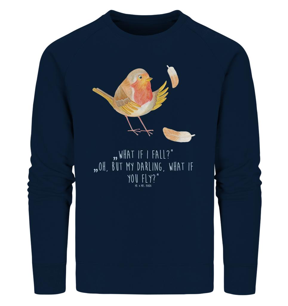 Organic Pullover Rotkehlchen mit Federn Pullover, Pullover Männer, Pullover Frauen, Sweatshirt, Sweatshirt Männer, Sweatshirt Frauen, Unisex, Tiermotive, Gute Laune, lustige Sprüche, Tiere, What if i fall, Rotkehlchen, Spruch Motivation, Spruch Mut, Vogel, Motivation Sprüche, Motivationsbilder, fliegen