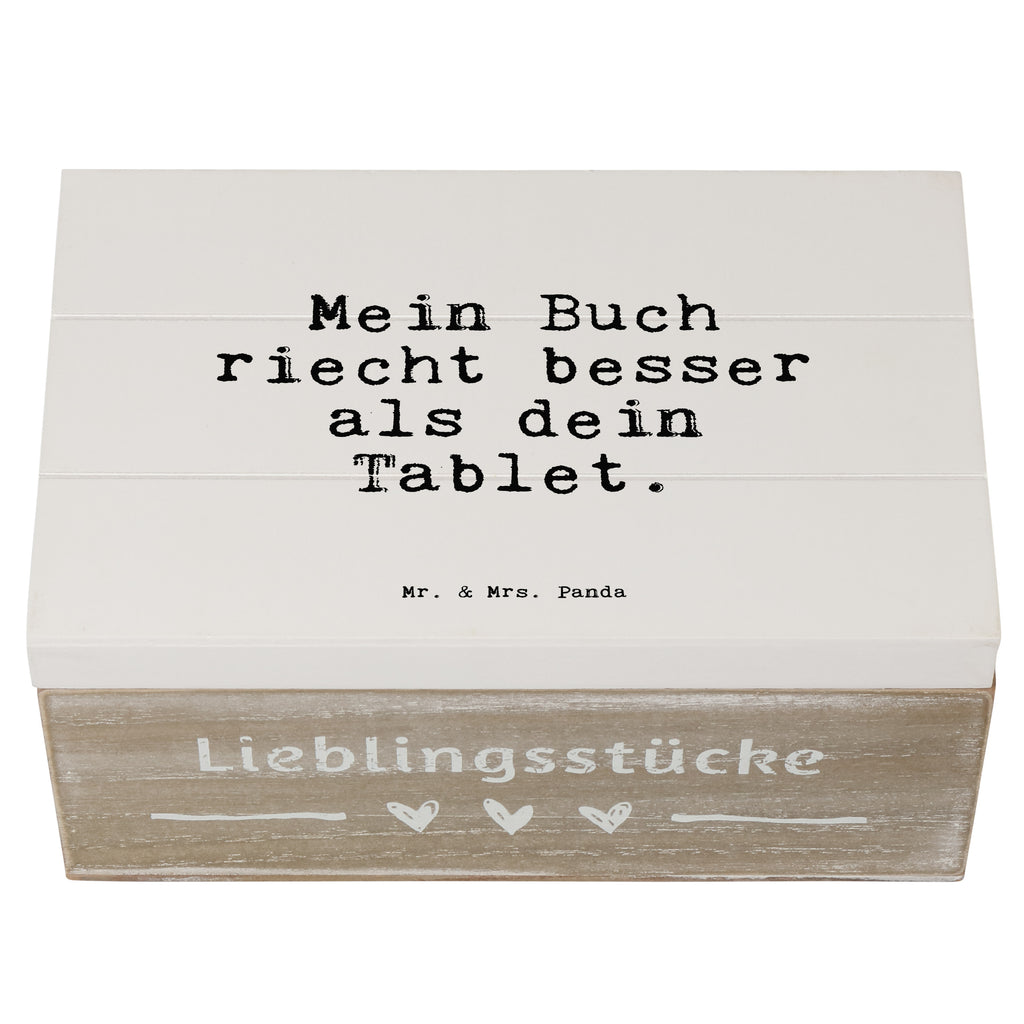 Holzkiste Sprüche und Zitate Mein Buch riecht besser als dein Tablet. Holzkiste, Kiste, Schatzkiste, Truhe, Schatulle, XXL, Erinnerungsbox, Erinnerungskiste, Dekokiste, Aufbewahrungsbox, Geschenkbox, Geschenkdose, Spruch, Sprüche, lustige Sprüche, Weisheiten, Zitate, Spruch Geschenke, Spruch Sprüche Weisheiten Zitate Lustig Weisheit Worte