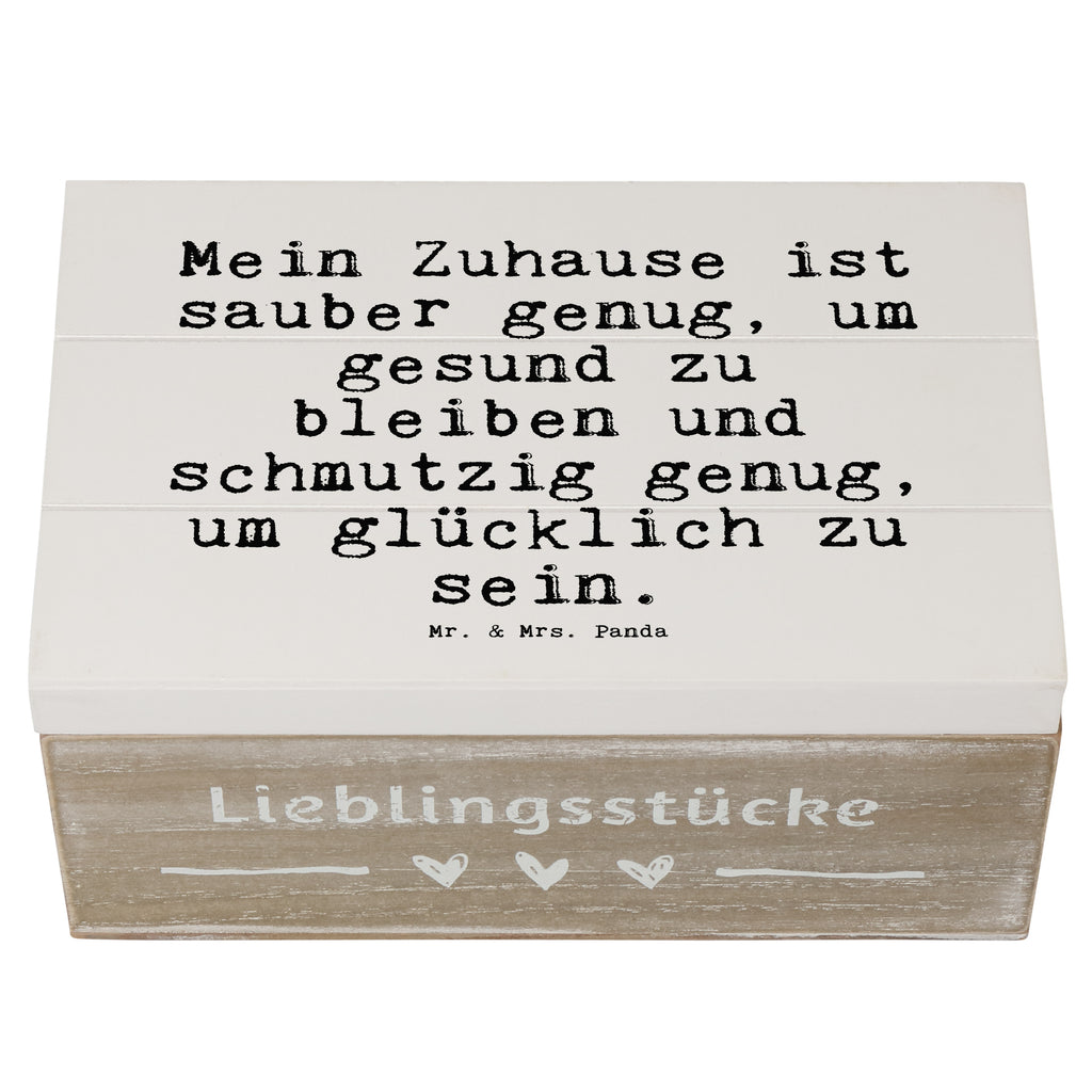 Holzkiste Sprüche und Zitate Mein Zuhause ist sauber genug, um gesund zu bleiben und schmutzig genug, um glücklich zu sein. Holzkiste, Kiste, Schatzkiste, Truhe, Schatulle, XXL, Erinnerungsbox, Erinnerungskiste, Dekokiste, Aufbewahrungsbox, Geschenkbox, Geschenkdose, Spruch, Sprüche, lustige Sprüche, Weisheiten, Zitate, Spruch Geschenke, Spruch Sprüche Weisheiten Zitate Lustig Weisheit Worte