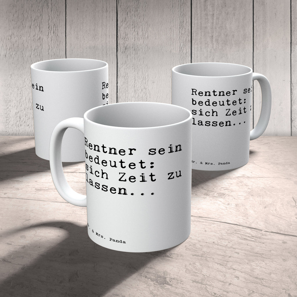 Tasse Rentner sein bedeutet: sich... Tasse, Kaffeetasse, Teetasse, Becher, Kaffeebecher, Teebecher, Keramiktasse, Porzellantasse, Büro Tasse, Geschenk Tasse, Tasse Sprüche, Tasse Motive, Kaffeetassen, Tasse bedrucken, Designer Tasse, Cappuccino Tassen, Schöne Teetassen, Spruch, Sprüche, lustige Sprüche, Weisheiten, Zitate, Spruch Geschenke, Spruch Sprüche Weisheiten Zitate Lustig Weisheit Worte