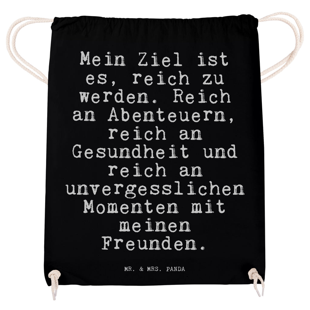 Sportbeutel Mein Ziel ist es,... Sportbeutel, Turnbeutel, Beutel, Sporttasche, Tasche, Stoffbeutel, Sportbeutel Kinder, Gymsack, Beutel Rucksack, Kleine Sporttasche, Sportzubehör, Turnbeutel Baumwolle, Spruch, Sprüche, lustige Sprüche, Weisheiten, Zitate, Spruch Geschenke, Spruch Sprüche Weisheiten Zitate Lustig Weisheit Worte