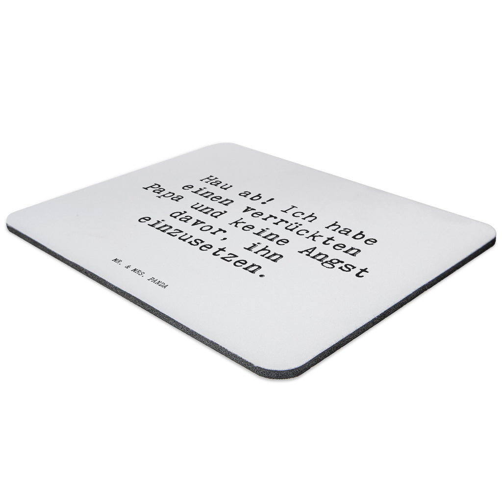 Mauspad Sprüche und Zitate Hau ab! Ich habe einen verrückten Papa und keine Angst davor, ihn einzusetzen. Mousepad, Computer zubehör, Büroausstattung, PC Zubehör, Arbeitszimmer, Mauspad, Einzigartiges Mauspad, Designer Mauspad, Mausunterlage, Mauspad Büro, Spruch, Sprüche, lustige Sprüche, Weisheiten, Zitate, Spruch Geschenke, Spruch Sprüche Weisheiten Zitate Lustig Weisheit Worte