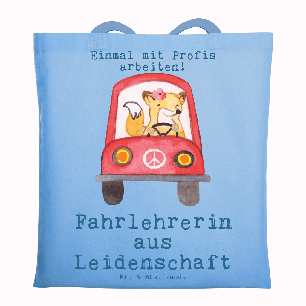 Tragetasche Fahrlehrerin aus Leidenschaft Beuteltasche, Beutel, Einkaufstasche, Jutebeutel, Stoffbeutel, Tasche, Shopper, Umhängetasche, Strandtasche, Schultertasche, Stofftasche, Tragetasche, Badetasche, Jutetasche, Einkaufstüte, Laptoptasche, Beruf, Ausbildung, Jubiläum, Abschied, Rente, Kollege, Kollegin, Geschenk, Schenken, Arbeitskollege, Mitarbeiter, Firma, Danke, Dankeschön, Fahrlehrerin, Fahrschule, Fahrschullehrerin