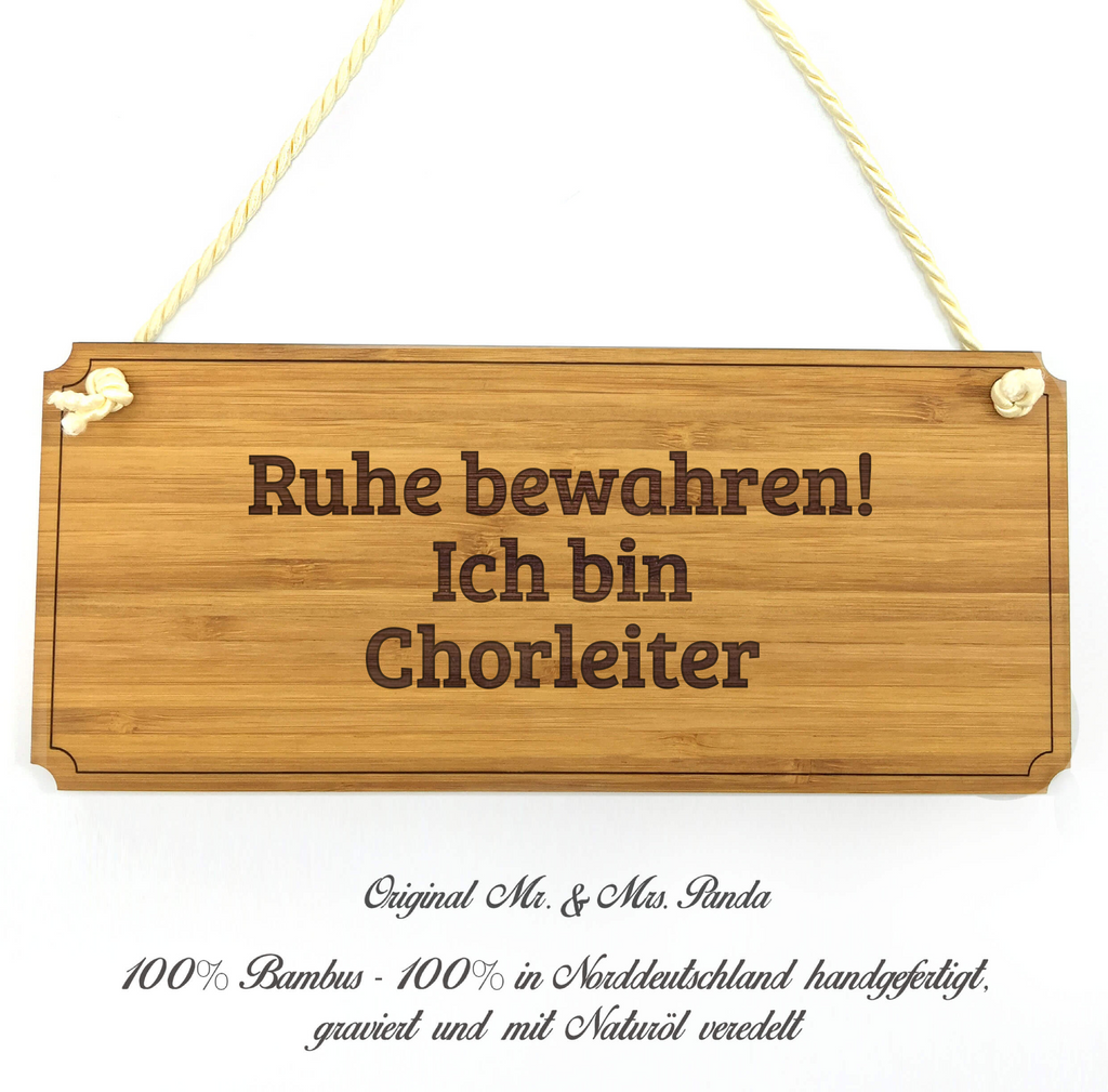 Türschild Classic Schild Chorleiter Dekoschild, Schild, Wanddeko, Werbeschild, Holzschild, Reklameschild, Türschild, Küchenschild, Wandschild, Holztafel, Motivschild, Spruchschild, Landhaus, Shabby, graviert