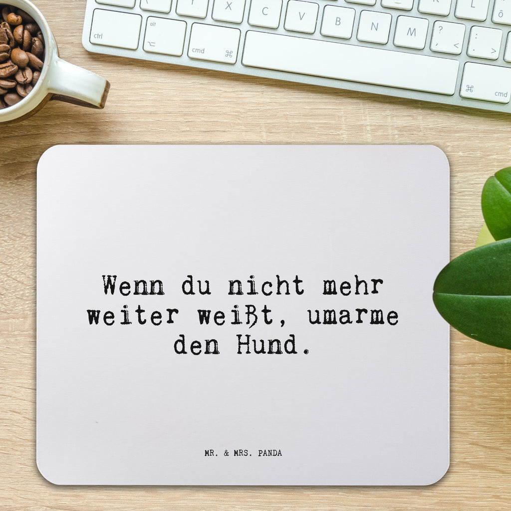 Mauspad Sprüche und Zitate Wenn du nicht mehr weiter weißt, umarme den Hund. Mousepad, Computer zubehör, Büroausstattung, PC Zubehör, Arbeitszimmer, Mauspad, Einzigartiges Mauspad, Designer Mauspad, Mausunterlage, Mauspad Büro, Spruch, Sprüche, lustige Sprüche, Weisheiten, Zitate, Spruch Geschenke, Spruch Sprüche Weisheiten Zitate Lustig Weisheit Worte