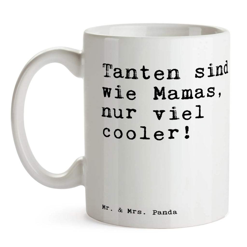 Tasse Sprüche und Zitate Tanten sind wie Mamas, nur viel cooler! Tasse, Kaffeetasse, Teetasse, Becher, Kaffeebecher, Teebecher, Keramiktasse, Porzellantasse, Büro Tasse, Geschenk Tasse, Tasse Sprüche, Tasse Motive, Kaffeetassen, Tasse bedrucken, Designer Tasse, Cappuccino Tassen, Schöne Teetassen, Spruch, Sprüche, lustige Sprüche, Weisheiten, Zitate, Spruch Geschenke, Spruch Sprüche Weisheiten Zitate Lustig Weisheit Worte