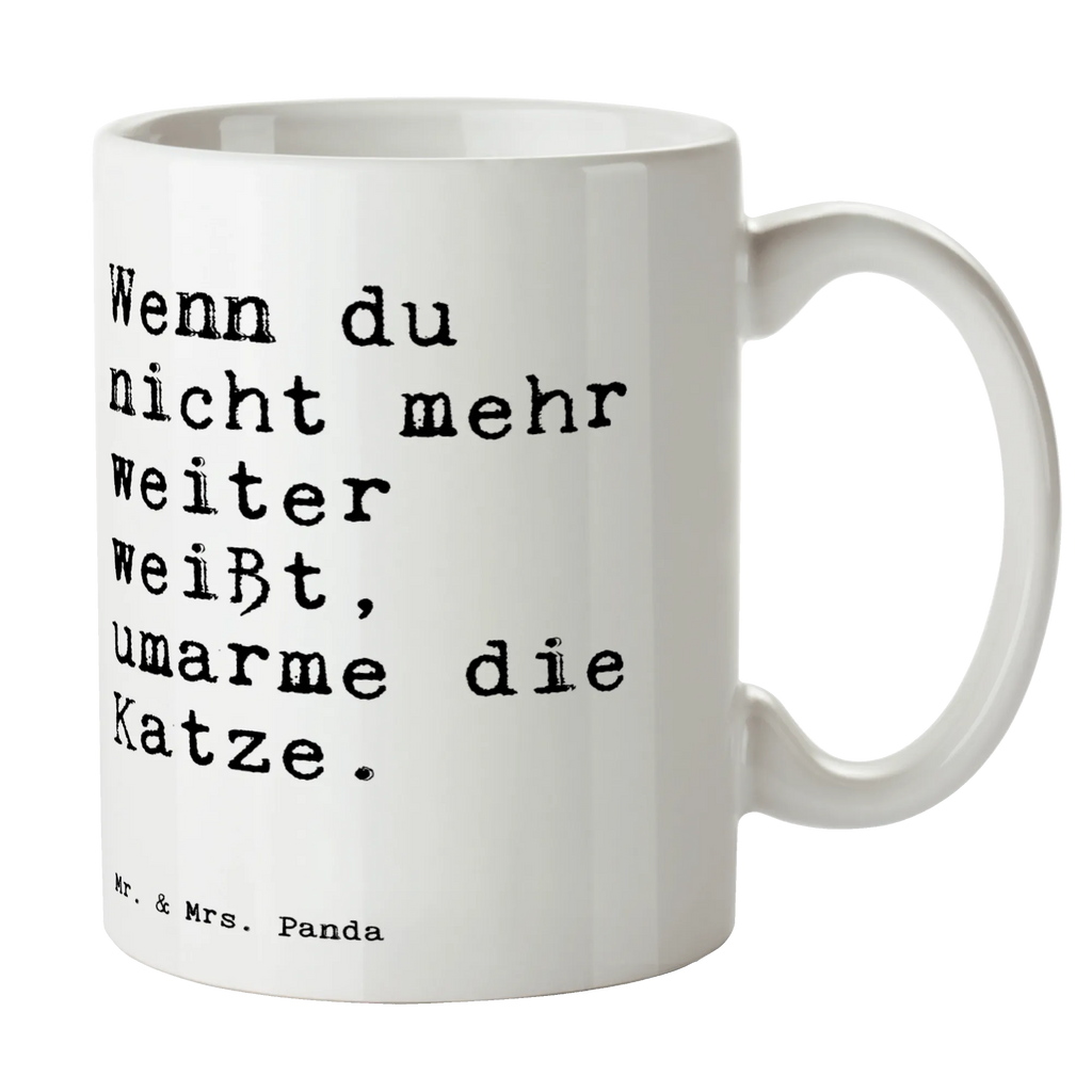 Tasse Sprüche und Zitate Wenn du nicht mehr weiter weißt, umarme die Katze. Tasse, Kaffeetasse, Teetasse, Becher, Kaffeebecher, Teebecher, Keramiktasse, Porzellantasse, Büro Tasse, Geschenk Tasse, Tasse Sprüche, Tasse Motive, Kaffeetassen, Tasse bedrucken, Designer Tasse, Cappuccino Tassen, Schöne Teetassen, Spruch, Sprüche, lustige Sprüche, Weisheiten, Zitate, Spruch Geschenke, Spruch Sprüche Weisheiten Zitate Lustig Weisheit Worte