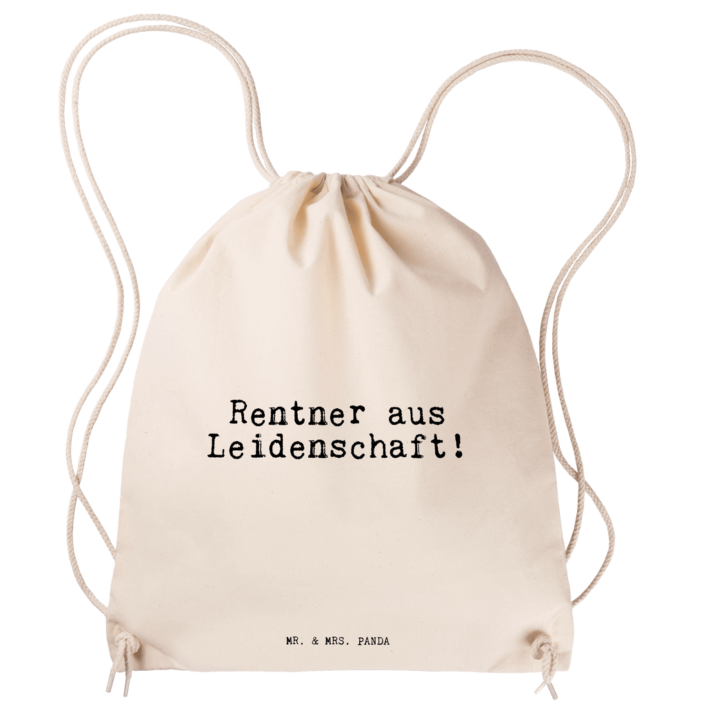 Sportbeutel Rentner aus Leidenschaft! Sportbeutel, Turnbeutel, Beutel, Sporttasche, Tasche, Stoffbeutel, Sportbeutel Kinder, Gymsack, Beutel Rucksack, Kleine Sporttasche, Sportzubehör, Turnbeutel Baumwolle, Spruch, Sprüche, lustige Sprüche, Weisheiten, Zitate, Spruch Geschenke, Spruch Sprüche Weisheiten Zitate Lustig Weisheit Worte