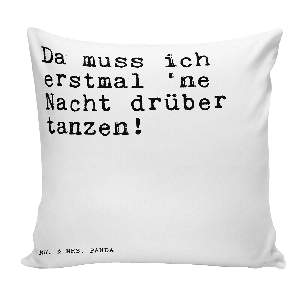 40x40 Kissen Sprüche und Zitate Da muss ich erstmal 'ne Nacht drüber tanzen! Kissenhülle, Kopfkissen, Sofakissen, Dekokissen, Motivkissen, sofakissen, sitzkissen, Kissen, Kissenbezüge, Kissenbezug 40x40, Kissen 40x40, Kissenhülle 40x40, Zierkissen, Couchkissen, Dekokissen Sofa, Sofakissen 40x40, Dekokissen 40x40, Kopfkissen 40x40, Kissen 40x40 Waschbar, Spruch, Sprüche, lustige Sprüche, Weisheiten, Zitate, Spruch Geschenke, Spruch Sprüche Weisheiten Zitate Lustig Weisheit Worte