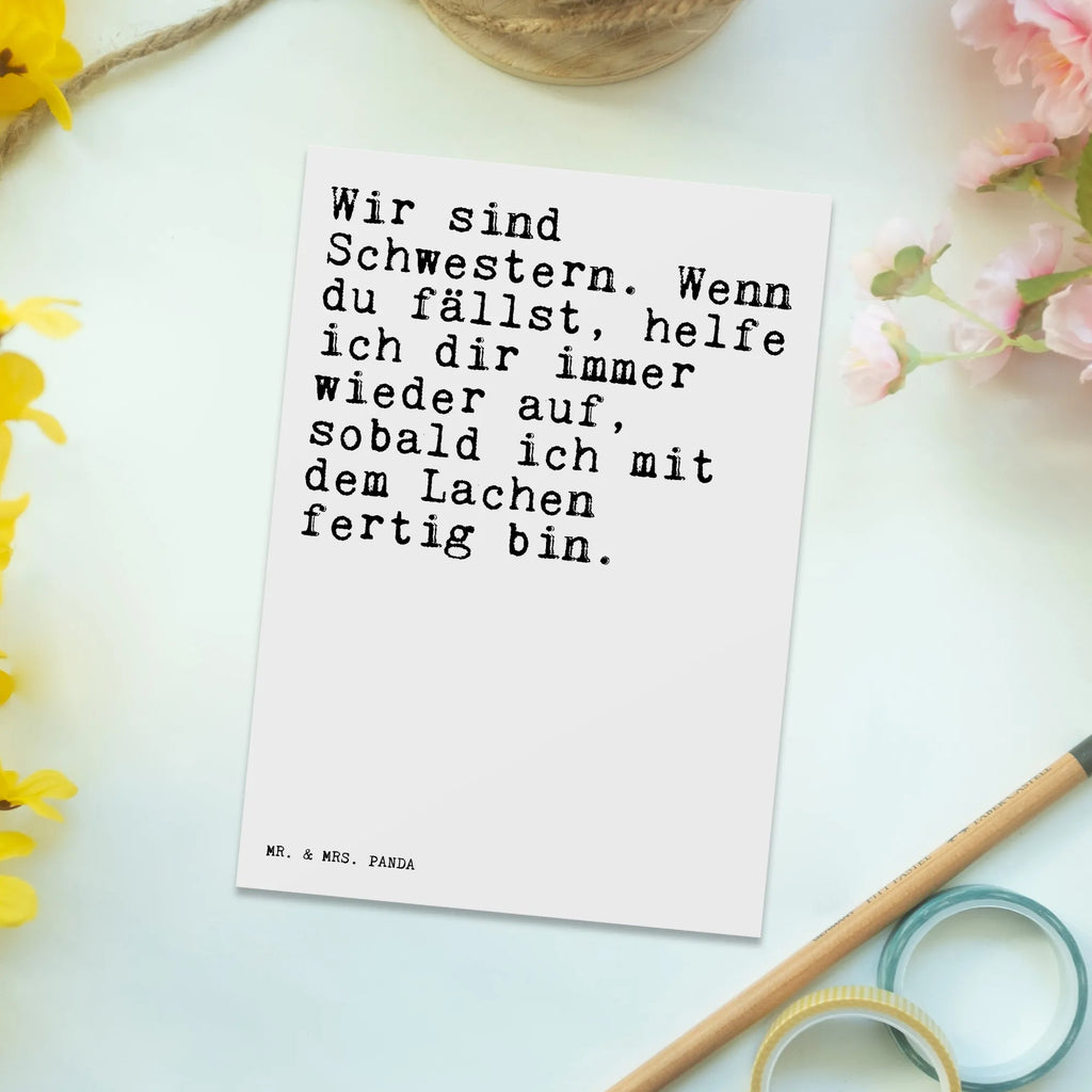 Postkarte Sprüche und Zitate Wir sind Schwestern. Wenn du fällst, helfe ich dir immer wieder auf, sobald ich mit dem Lachen fertig bin. Postkarte, Karte, Geschenkkarte, Grußkarte, Einladung, Ansichtskarte, Geburtstagskarte, Einladungskarte, Dankeskarte, Ansichtskarten, Einladung Geburtstag, Einladungskarten Geburtstag, Spruch, Sprüche, lustige Sprüche, Weisheiten, Zitate, Spruch Geschenke, Spruch Sprüche Weisheiten Zitate Lustig Weisheit Worte