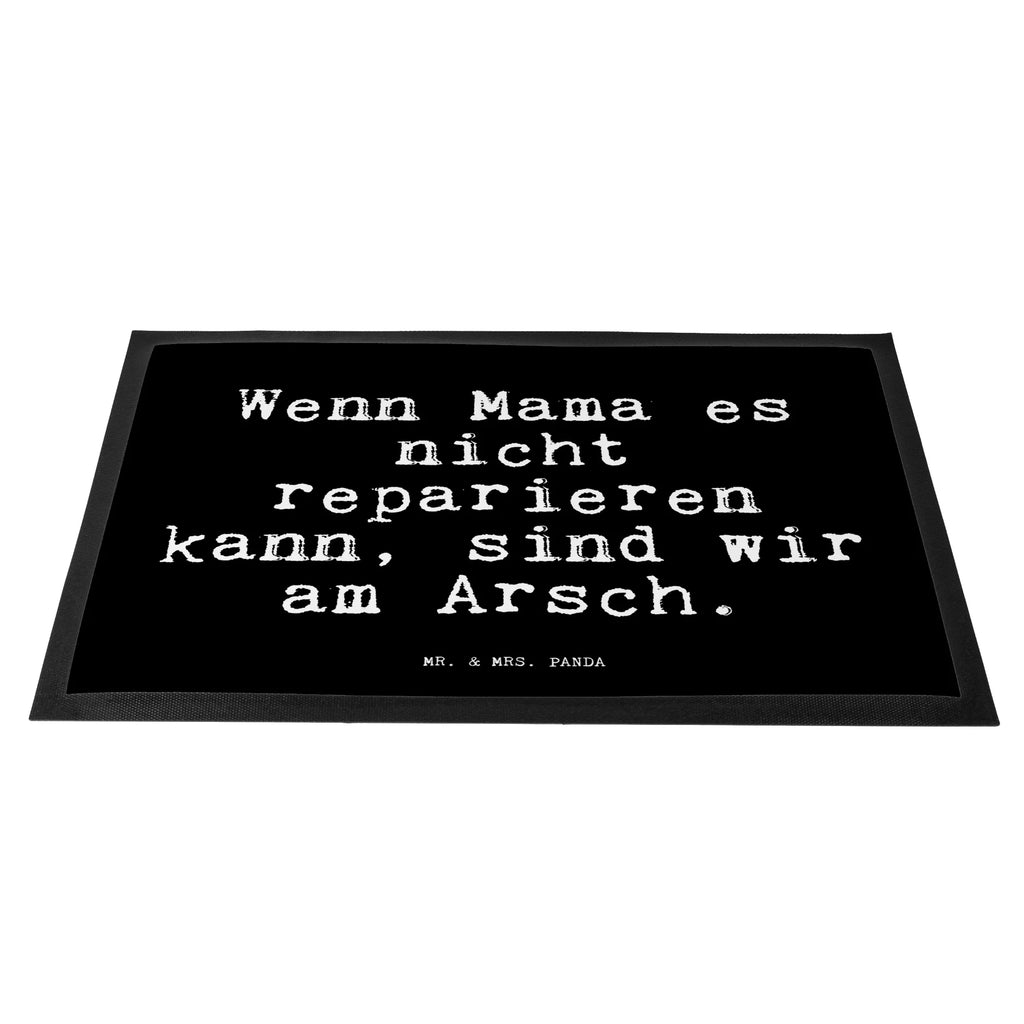 Fußmatte Fun Talk Wenn Mama es nicht reparieren kann, sind wir am Arsch. Türvorleger, Schmutzmatte, Fußabtreter, Matte, Schmutzfänger, Fußabstreifer, Schmutzfangmatte, Türmatte, Motivfußmatte, Haustürmatte, Vorleger, Fussmatten, Fußmatten, Gummimatte, Fußmatte außen, Fußmatte innen, Fussmatten online, Gummi Matte, Sauberlaufmatte, Fußmatte waschbar, Fußmatte outdoor, Schmutzfangmatte waschbar, Eingangsteppich, Fußabstreifer außen, Fußabtreter außen, Schmutzfangteppich, Fußmatte außen wetterfest, Spruch, Sprüche, lustige Sprüche, Weisheiten, Zitate, Spruch Geschenke, Glizer Spruch Sprüche Weisheiten Zitate Lustig Weisheit Worte