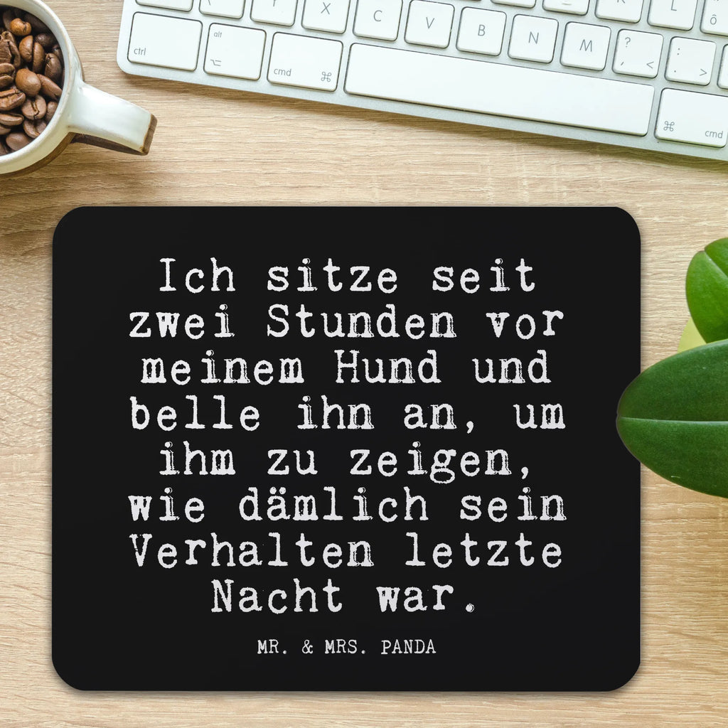 Mauspad Fun Talk Ich sitze seit zwei Stunden vor meinem Hund und belle ihn an, um ihm zu zeigen, wie dämlich sein Verhalten letzte Nacht war. Mousepad, Computer zubehör, Büroausstattung, PC Zubehör, Arbeitszimmer, Mauspad, Einzigartiges Mauspad, Designer Mauspad, Mausunterlage, Mauspad Büro, Spruch, Sprüche, lustige Sprüche, Weisheiten, Zitate, Spruch Geschenke, Glizer Spruch Sprüche Weisheiten Zitate Lustig Weisheit Worte