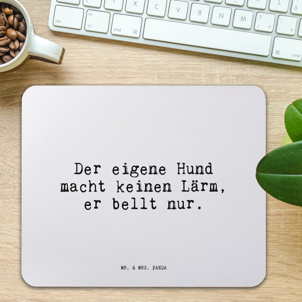 Mauspad Der eigene Hund macht... Mousepad, Computer zubehör, Büroausstattung, PC Zubehör, Arbeitszimmer, Mauspad, Einzigartiges Mauspad, Designer Mauspad, Mausunterlage, Mauspad Büro, Spruch, Sprüche, lustige Sprüche, Weisheiten, Zitate, Spruch Geschenke, Spruch Sprüche Weisheiten Zitate Lustig Weisheit Worte