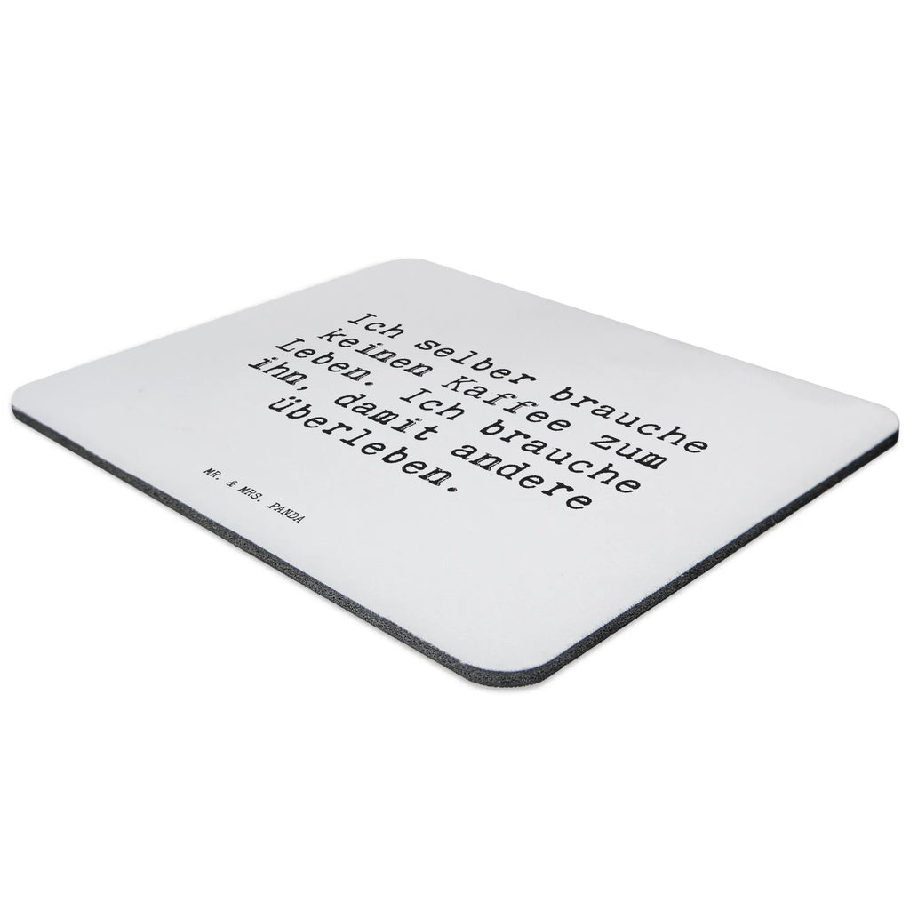 Mauspad Sprüche und Zitate Ich selber brauche keinen Kaffee zum Leben. Ich brauche ihn, damit andere überleben. Mousepad, Computer zubehör, Büroausstattung, PC Zubehör, Arbeitszimmer, Mauspad, Einzigartiges Mauspad, Designer Mauspad, Mausunterlage, Mauspad Büro, Spruch, Sprüche, lustige Sprüche, Weisheiten, Zitate, Spruch Geschenke, Spruch Sprüche Weisheiten Zitate Lustig Weisheit Worte