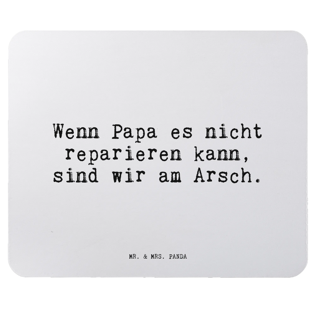 Mauspad Sprüche und Zitate Wenn Papa es nicht reparieren kann, sind wir am Arsch. Mousepad, Computer zubehör, Büroausstattung, PC Zubehör, Arbeitszimmer, Mauspad, Einzigartiges Mauspad, Designer Mauspad, Mausunterlage, Mauspad Büro, Spruch, Sprüche, lustige Sprüche, Weisheiten, Zitate, Spruch Geschenke, Spruch Sprüche Weisheiten Zitate Lustig Weisheit Worte