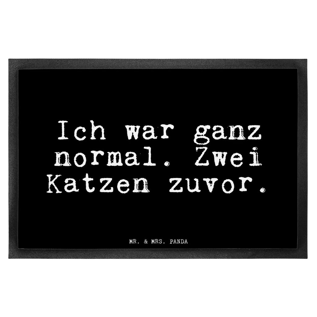 Fußmatte Fun Talk Ich war ganz normal. Zwei Katzen zuvor. Türvorleger, Schmutzmatte, Fußabtreter, Matte, Schmutzfänger, Fußabstreifer, Schmutzfangmatte, Türmatte, Motivfußmatte, Haustürmatte, Vorleger, Fussmatten, Fußmatten, Gummimatte, Fußmatte außen, Fußmatte innen, Fussmatten online, Gummi Matte, Sauberlaufmatte, Fußmatte waschbar, Fußmatte outdoor, Schmutzfangmatte waschbar, Eingangsteppich, Fußabstreifer außen, Fußabtreter außen, Schmutzfangteppich, Fußmatte außen wetterfest, Spruch, Sprüche, lustige Sprüche, Weisheiten, Zitate, Spruch Geschenke, Glizer Spruch Sprüche Weisheiten Zitate Lustig Weisheit Worte