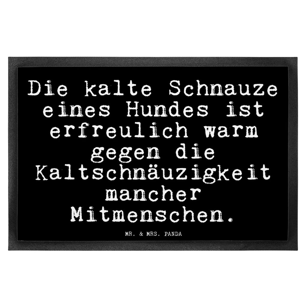 Fußmatte Die kalte Schnauze eines... Türvorleger, Schmutzmatte, Fußabtreter, Matte, Schmutzfänger, Fußabstreifer, Schmutzfangmatte, Türmatte, Motivfußmatte, Haustürmatte, Vorleger, Fussmatten, Fußmatten, Gummimatte, Fußmatte außen, Fußmatte innen, Fussmatten online, Gummi Matte, Sauberlaufmatte, Fußmatte waschbar, Fußmatte outdoor, Schmutzfangmatte waschbar, Eingangsteppich, Fußabstreifer außen, Fußabtreter außen, Schmutzfangteppich, Fußmatte außen wetterfest, Spruch, Sprüche, lustige Sprüche, Weisheiten, Zitate, Spruch Geschenke, Glizer Spruch Sprüche Weisheiten Zitate Lustig Weisheit Worte