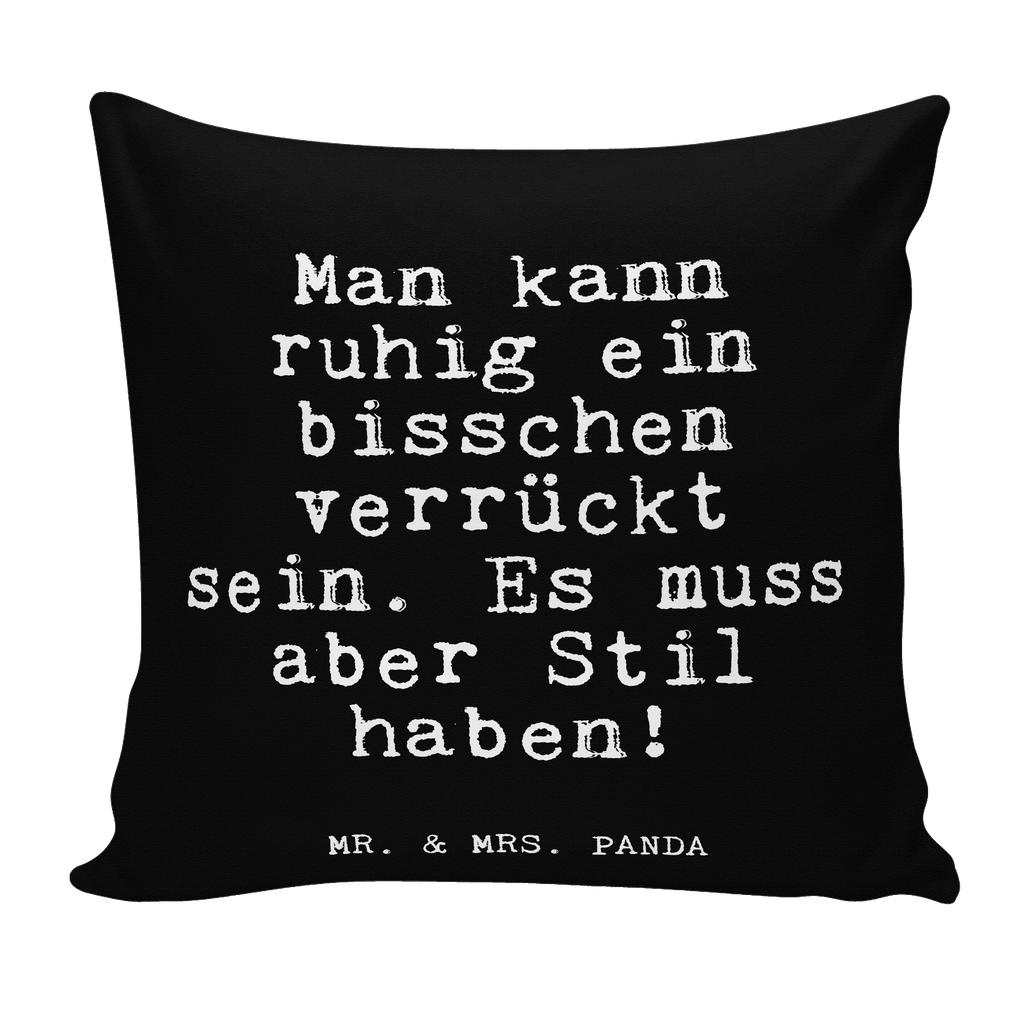 40x40 Kissen Fun Talk Man kann ruhig ein bisschen verrückt sein. Es muss aber Stil haben! Kissenhülle, Kopfkissen, Sofakissen, Dekokissen, Motivkissen, sofakissen, sitzkissen, Kissen, Kissenbezüge, Kissenbezug 40x40, Kissen 40x40, Kissenhülle 40x40, Zierkissen, Couchkissen, Dekokissen Sofa, Sofakissen 40x40, Dekokissen 40x40, Kopfkissen 40x40, Kissen 40x40 Waschbar, Spruch, Sprüche, lustige Sprüche, Weisheiten, Zitate, Spruch Geschenke, Glizer Spruch Sprüche Weisheiten Zitate Lustig Weisheit Worte