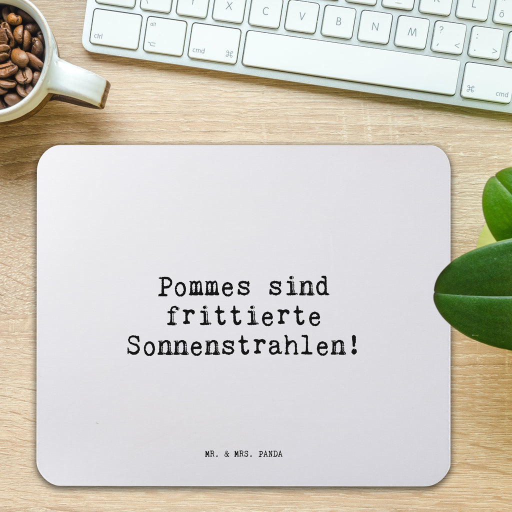 Mauspad Pommes sind frittierte Sonnenstrahlen!... Mousepad, Computer zubehör, Büroausstattung, PC Zubehör, Arbeitszimmer, Mauspad, Einzigartiges Mauspad, Designer Mauspad, Mausunterlage, Mauspad Büro, Spruch, Sprüche, lustige Sprüche, Weisheiten, Zitate, Spruch Geschenke, Spruch Sprüche Weisheiten Zitate Lustig Weisheit Worte