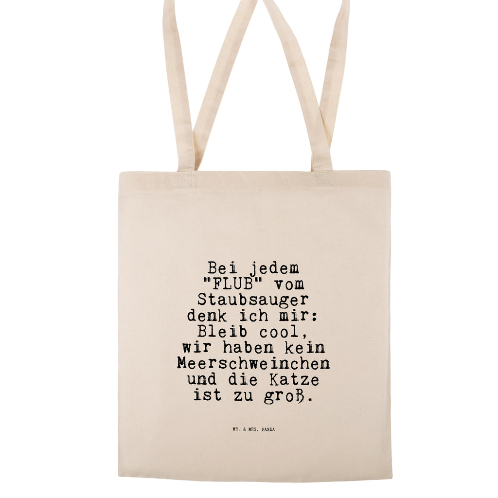 Tragetasche Bei jedem "FLUB" vom... Beuteltasche, Beutel, Einkaufstasche, Jutebeutel, Stoffbeutel, Tasche, Shopper, Umhängetasche, Strandtasche, Schultertasche, Stofftasche, Tragetasche, Badetasche, Jutetasche, Einkaufstüte, Laptoptasche, Spruch, Sprüche, lustige Sprüche, Weisheiten, Zitate, Spruch Geschenke, Spruch Sprüche Weisheiten Zitate Lustig Weisheit Worte