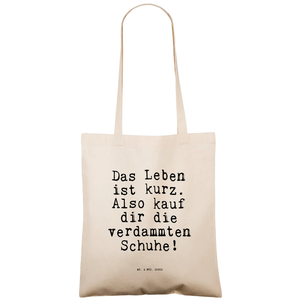 Tragetasche Das Leben ist kurz.... Beuteltasche, Beutel, Einkaufstasche, Jutebeutel, Stoffbeutel, Tasche, Shopper, Umhängetasche, Strandtasche, Schultertasche, Stofftasche, Tragetasche, Badetasche, Jutetasche, Einkaufstüte, Laptoptasche, Spruch, Sprüche, lustige Sprüche, Weisheiten, Zitate, Spruch Geschenke, Spruch Sprüche Weisheiten Zitate Lustig Weisheit Worte