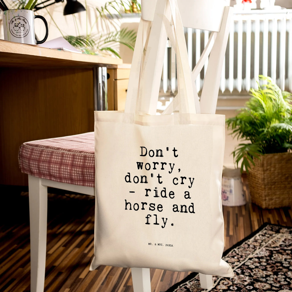 Tragetasche Don't worry, don't cry... Beuteltasche, Beutel, Einkaufstasche, Jutebeutel, Stoffbeutel, Tasche, Shopper, Umhängetasche, Strandtasche, Schultertasche, Stofftasche, Tragetasche, Badetasche, Jutetasche, Einkaufstüte, Laptoptasche, Spruch, Sprüche, lustige Sprüche, Weisheiten, Zitate, Spruch Geschenke, Spruch Sprüche Weisheiten Zitate Lustig Weisheit Worte