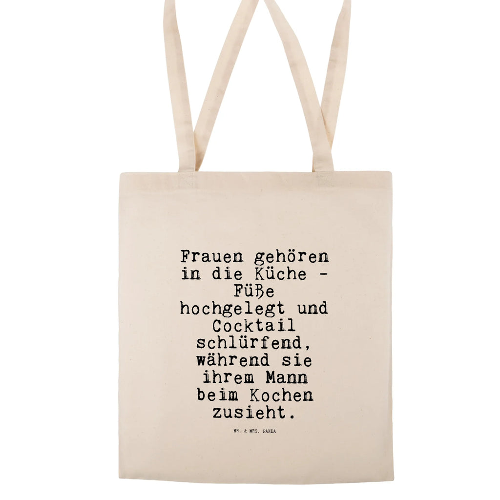 Tragetasche Frauen gehören in die... Beuteltasche, Beutel, Einkaufstasche, Jutebeutel, Stoffbeutel, Tasche, Shopper, Umhängetasche, Strandtasche, Schultertasche, Stofftasche, Tragetasche, Badetasche, Jutetasche, Einkaufstüte, Laptoptasche, Spruch, Sprüche, lustige Sprüche, Weisheiten, Zitate, Spruch Geschenke, Spruch Sprüche Weisheiten Zitate Lustig Weisheit Worte