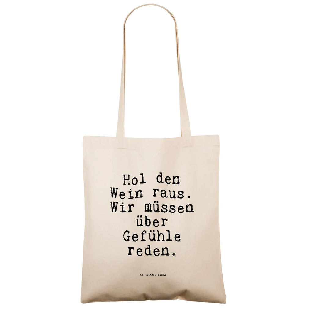 Tragetasche Hol den Wein raus.... Beuteltasche, Beutel, Einkaufstasche, Jutebeutel, Stoffbeutel, Tasche, Shopper, Umhängetasche, Strandtasche, Schultertasche, Stofftasche, Tragetasche, Badetasche, Jutetasche, Einkaufstüte, Laptoptasche, Spruch, Sprüche, lustige Sprüche, Weisheiten, Zitate, Spruch Geschenke, Spruch Sprüche Weisheiten Zitate Lustig Weisheit Worte