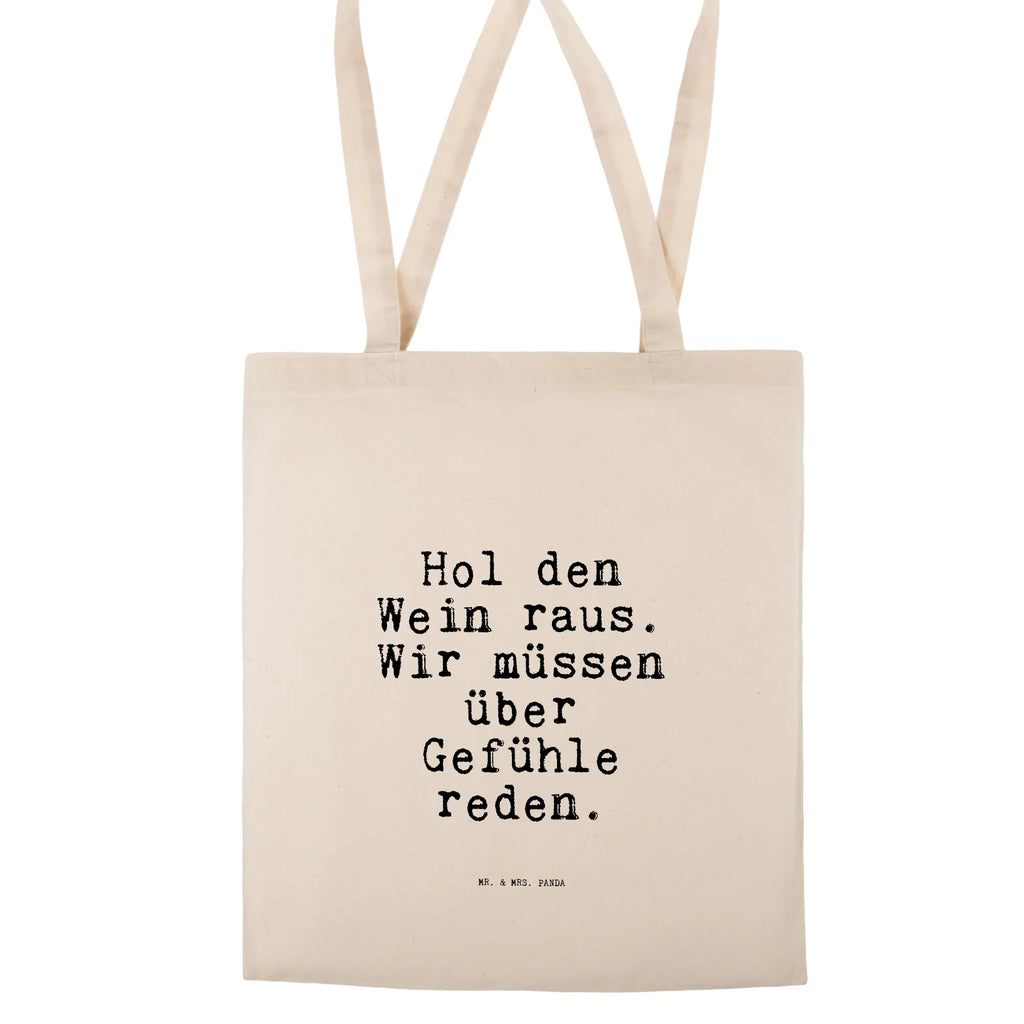 Tragetasche Hol den Wein raus.... Beuteltasche, Beutel, Einkaufstasche, Jutebeutel, Stoffbeutel, Tasche, Shopper, Umhängetasche, Strandtasche, Schultertasche, Stofftasche, Tragetasche, Badetasche, Jutetasche, Einkaufstüte, Laptoptasche, Spruch, Sprüche, lustige Sprüche, Weisheiten, Zitate, Spruch Geschenke, Spruch Sprüche Weisheiten Zitate Lustig Weisheit Worte