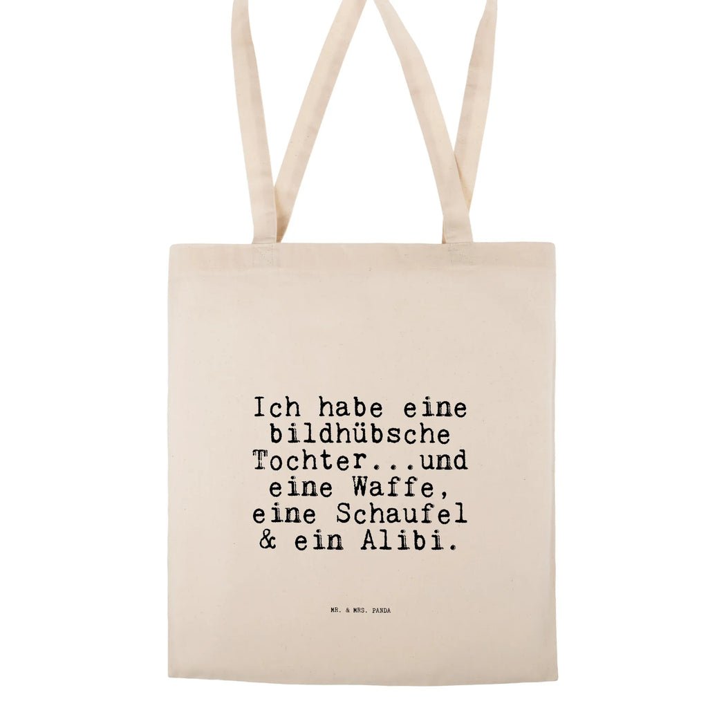 Tragetasche Sprüche und Zitate Ich habe eine bildhübsche Tochter...und eine Waffe, eine Schaufel & ein Alibi. Beuteltasche, Beutel, Einkaufstasche, Jutebeutel, Stoffbeutel, Tasche, Shopper, Umhängetasche, Strandtasche, Schultertasche, Stofftasche, Tragetasche, Badetasche, Jutetasche, Einkaufstüte, Laptoptasche, Spruch, Sprüche, lustige Sprüche, Weisheiten, Zitate, Spruch Geschenke, Spruch Sprüche Weisheiten Zitate Lustig Weisheit Worte