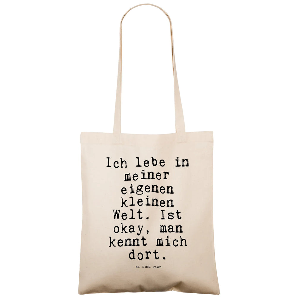 Tragetasche Sprüche und Zitate Ich lebe in meiner eigenen kleinen Welt. Ist okay, man kennt mich dort. Beuteltasche, Beutel, Einkaufstasche, Jutebeutel, Stoffbeutel, Tasche, Shopper, Umhängetasche, Strandtasche, Schultertasche, Stofftasche, Tragetasche, Badetasche, Jutetasche, Einkaufstüte, Laptoptasche, Spruch, Sprüche, lustige Sprüche, Weisheiten, Zitate, Spruch Geschenke, Spruch Sprüche Weisheiten Zitate Lustig Weisheit Worte