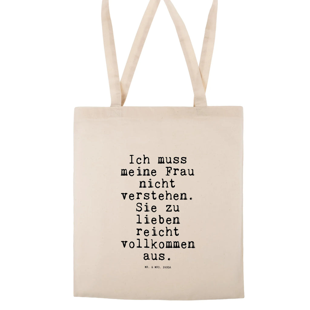 Tragetasche Ich muss meine Frau... Beuteltasche, Beutel, Einkaufstasche, Jutebeutel, Stoffbeutel, Tasche, Shopper, Umhängetasche, Strandtasche, Schultertasche, Stofftasche, Tragetasche, Badetasche, Jutetasche, Einkaufstüte, Laptoptasche, Spruch, Sprüche, lustige Sprüche, Weisheiten, Zitate, Spruch Geschenke, Spruch Sprüche Weisheiten Zitate Lustig Weisheit Worte