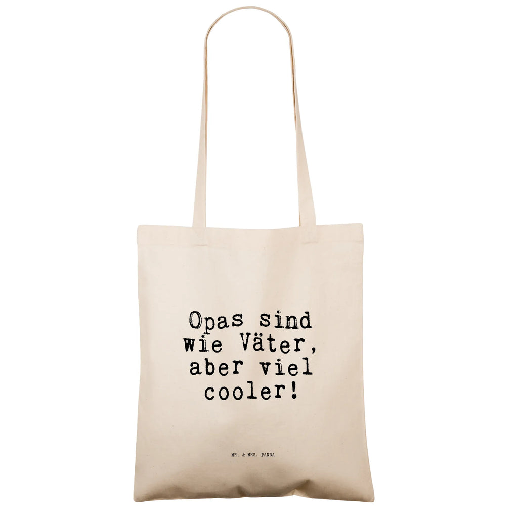 Tragetasche Opas sind wie Väter,... Beuteltasche, Beutel, Einkaufstasche, Jutebeutel, Stoffbeutel, Tasche, Shopper, Umhängetasche, Strandtasche, Schultertasche, Stofftasche, Tragetasche, Badetasche, Jutetasche, Einkaufstüte, Laptoptasche, Spruch, Sprüche, lustige Sprüche, Weisheiten, Zitate, Spruch Geschenke, Spruch Sprüche Weisheiten Zitate Lustig Weisheit Worte