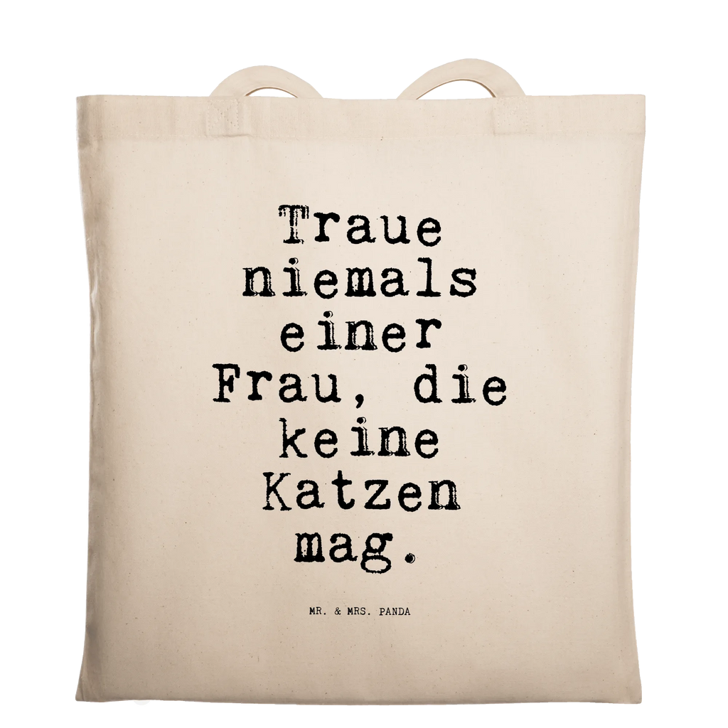 Tragetasche Traue niemals einer Frau,... Beuteltasche, Beutel, Einkaufstasche, Jutebeutel, Stoffbeutel, Tasche, Shopper, Umhängetasche, Strandtasche, Schultertasche, Stofftasche, Tragetasche, Badetasche, Jutetasche, Einkaufstüte, Laptoptasche, Spruch, Sprüche, lustige Sprüche, Weisheiten, Zitate, Spruch Geschenke, Spruch Sprüche Weisheiten Zitate Lustig Weisheit Worte