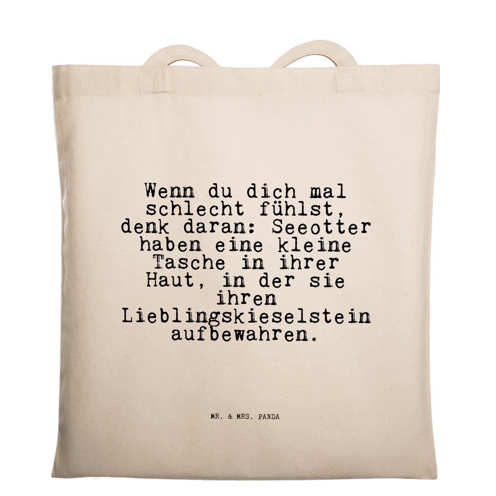 Tragetasche Wenn du dich mal... Beuteltasche, Beutel, Einkaufstasche, Jutebeutel, Stoffbeutel, Tasche, Shopper, Umhängetasche, Strandtasche, Schultertasche, Stofftasche, Tragetasche, Badetasche, Jutetasche, Einkaufstüte, Laptoptasche, Spruch, Sprüche, lustige Sprüche, Weisheiten, Zitate, Spruch Geschenke, Spruch Sprüche Weisheiten Zitate Lustig Weisheit Worte