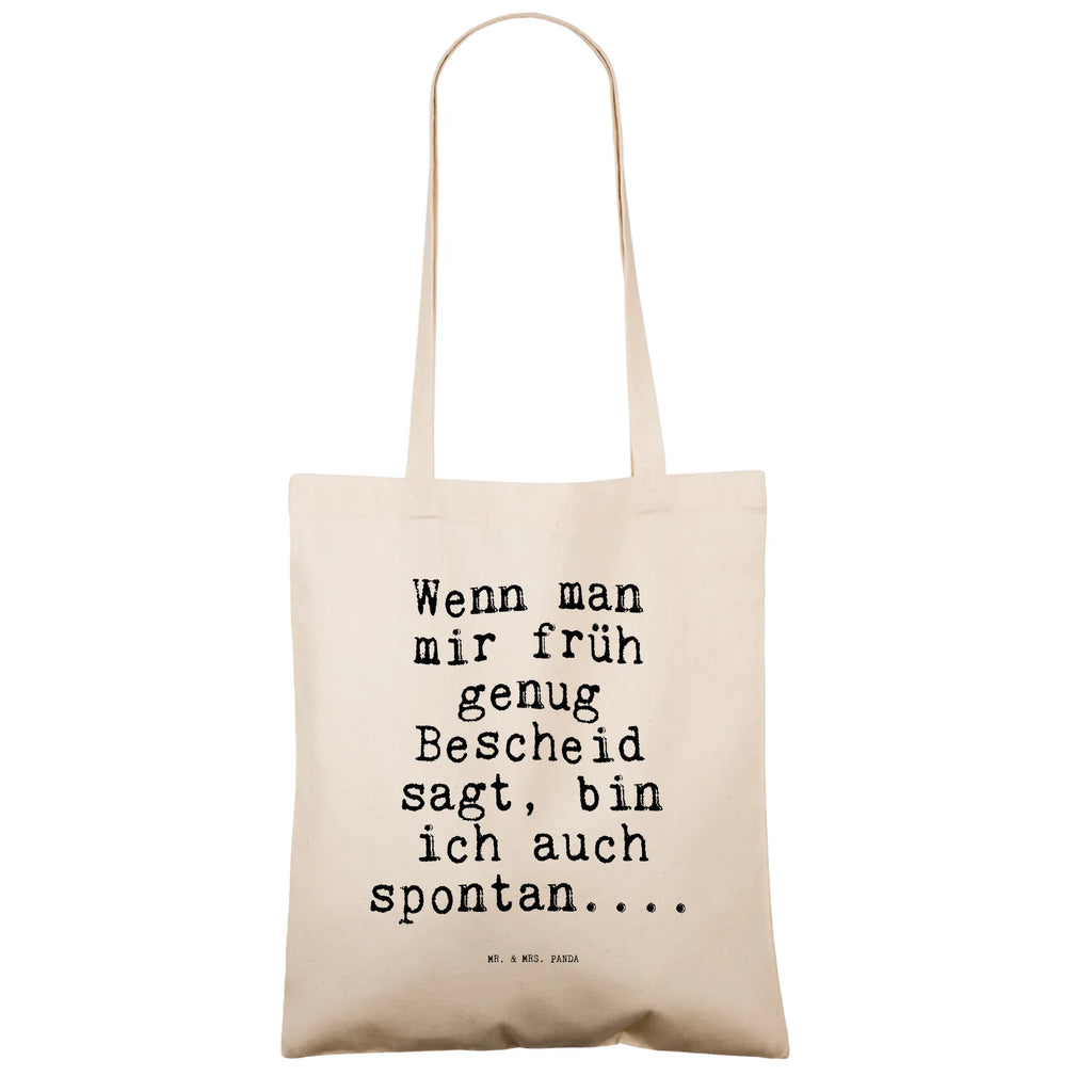 Tragetasche Wenn man mir früh... Beuteltasche, Beutel, Einkaufstasche, Jutebeutel, Stoffbeutel, Tasche, Shopper, Umhängetasche, Strandtasche, Schultertasche, Stofftasche, Tragetasche, Badetasche, Jutetasche, Einkaufstüte, Laptoptasche, Spruch, Sprüche, lustige Sprüche, Weisheiten, Zitate, Spruch Geschenke, Spruch Sprüche Weisheiten Zitate Lustig Weisheit Worte