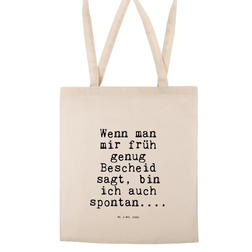 Tragetasche Wenn man mir früh... Beuteltasche, Beutel, Einkaufstasche, Jutebeutel, Stoffbeutel, Tasche, Shopper, Umhängetasche, Strandtasche, Schultertasche, Stofftasche, Tragetasche, Badetasche, Jutetasche, Einkaufstüte, Laptoptasche, Spruch, Sprüche, lustige Sprüche, Weisheiten, Zitate, Spruch Geschenke, Spruch Sprüche Weisheiten Zitate Lustig Weisheit Worte