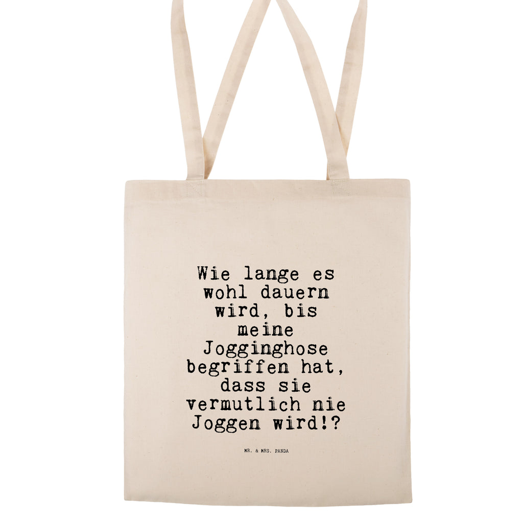 Tragetasche Wie lange es wohl... Beuteltasche, Beutel, Einkaufstasche, Jutebeutel, Stoffbeutel, Tasche, Shopper, Umhängetasche, Strandtasche, Schultertasche, Stofftasche, Tragetasche, Badetasche, Jutetasche, Einkaufstüte, Laptoptasche, Spruch, Sprüche, lustige Sprüche, Weisheiten, Zitate, Spruch Geschenke, Spruch Sprüche Weisheiten Zitate Lustig Weisheit Worte