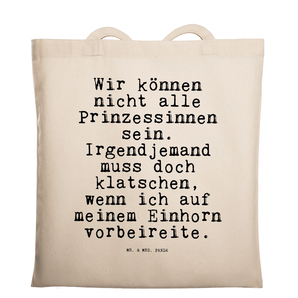 Tragetasche Wir können nicht alle... Beuteltasche, Beutel, Einkaufstasche, Jutebeutel, Stoffbeutel, Tasche, Shopper, Umhängetasche, Strandtasche, Schultertasche, Stofftasche, Tragetasche, Badetasche, Jutetasche, Einkaufstüte, Laptoptasche, Spruch, Sprüche, lustige Sprüche, Weisheiten, Zitate, Spruch Geschenke, Spruch Sprüche Weisheiten Zitate Lustig Weisheit Worte