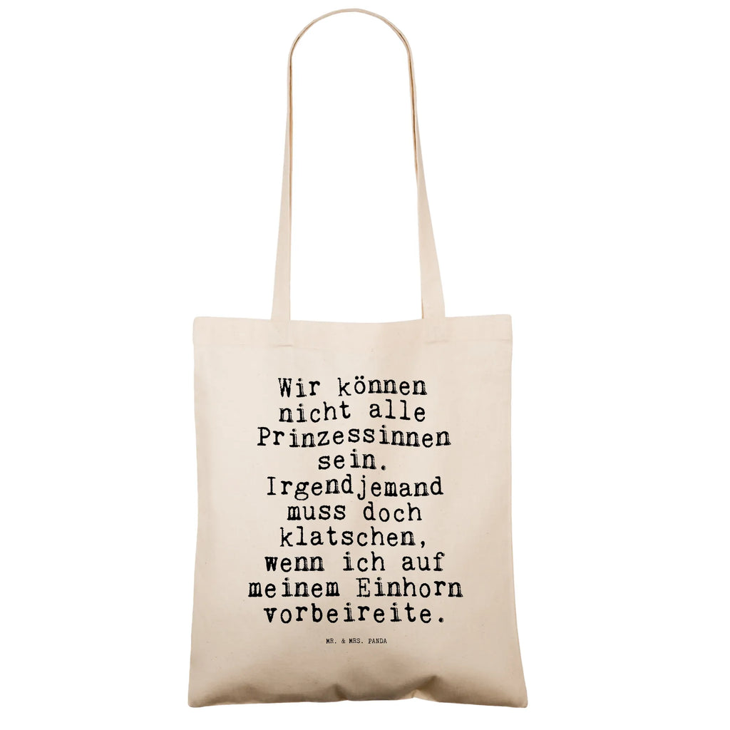 Tragetasche Wir können nicht alle... Beuteltasche, Beutel, Einkaufstasche, Jutebeutel, Stoffbeutel, Tasche, Shopper, Umhängetasche, Strandtasche, Schultertasche, Stofftasche, Tragetasche, Badetasche, Jutetasche, Einkaufstüte, Laptoptasche, Spruch, Sprüche, lustige Sprüche, Weisheiten, Zitate, Spruch Geschenke, Spruch Sprüche Weisheiten Zitate Lustig Weisheit Worte